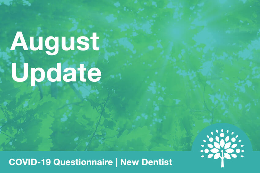 August Update from Oakley Road Dental