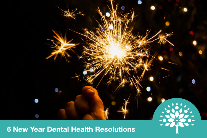 A “fresh” start to 2019 with 6 Dental Health New Year Resolutions